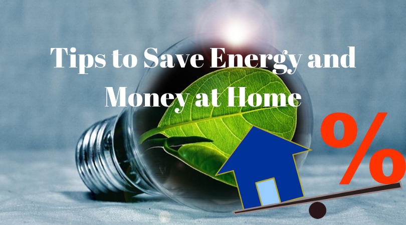 Tips To Save Energy And Money At Home | Institute Of Ecolonomics