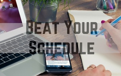 7 Ways to Beat a Busy Schedule