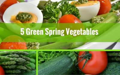 5 Green Spring Vegetables You Should be Eating