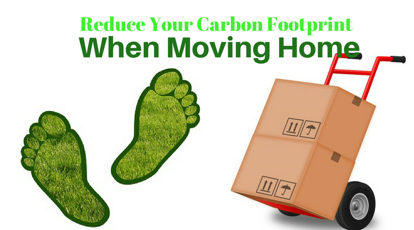 How to Reduce Your Carbon Footprint When Moving Home