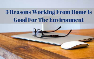 3 Reasons Working From Home Is Good For The Environment