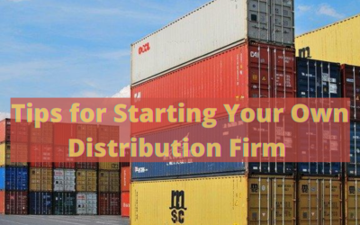 Tips for Starting Your Own Distribution Firm