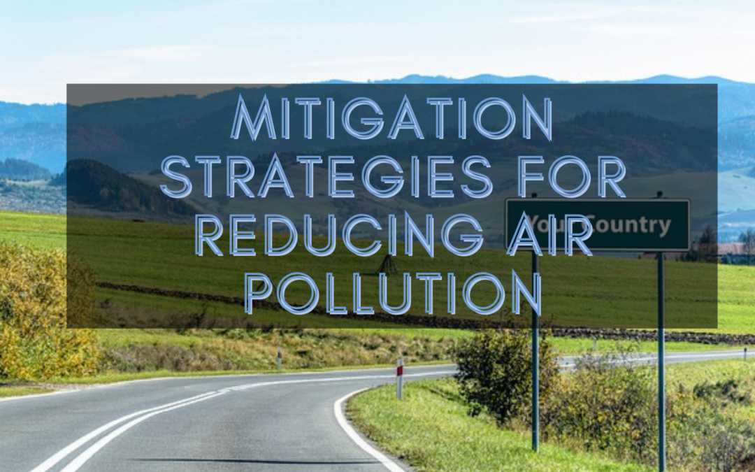 Mitigation Strategies for Reducing Air Pollution